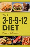 The 3-6-9-12 Diet (eBook, ePUB)