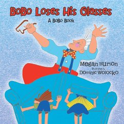 Bobo Loses His Glasses (eBook, ePUB) - Burton, Megan