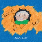 Gabriel the First (eBook, ePUB)
