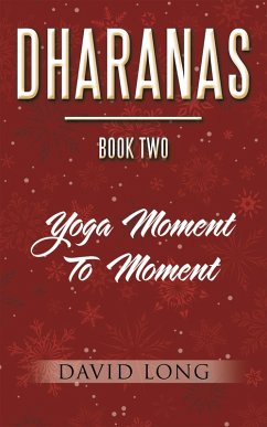 Dharanas Book Two (eBook, ePUB) - Long, David