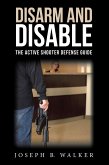 Disarm and Disable (eBook, ePUB)