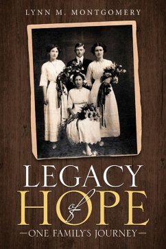 Legacy of Hope (eBook, ePUB) - Montgomery, Lynn M.