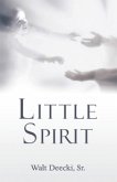 Little Spirit (eBook, ePUB) Little Spirit (eBook, ePUB)