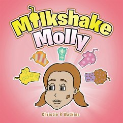 Milkshake Molly (eBook, ePUB) - Watkins, Christie R