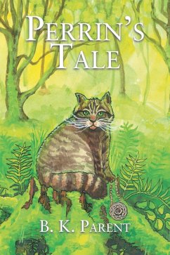 Perrin's Tale (eBook, ePUB) - Parent, B. K.