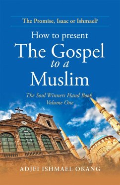 How to Present the Gospel to a Muslim (eBook, ePUB)