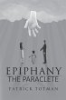 EPIPHANY-THE PARACLETE (eBook, ePUB) - Bild 1