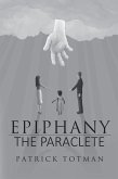 EPIPHANY-THE PARACLETE (eBook, ePUB)