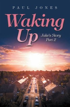Waking Up (eBook, ePUB) - Jones, Paul