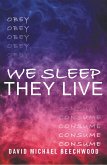 We Sleep They Live (eBook, ePUB) We Sleep They Live (eBook, ePUB)