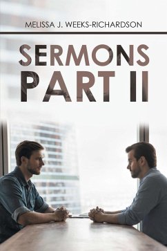 Sermons Part Ii (eBook, ePUB) - Weeks-Richardson, Melissa J.