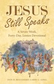 Jesus Still Speaks (eBook, ePUB)