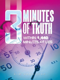 Cover 3 Minutes of Truth Within 1,440 Minutes of Lies (eBook, ePUB)