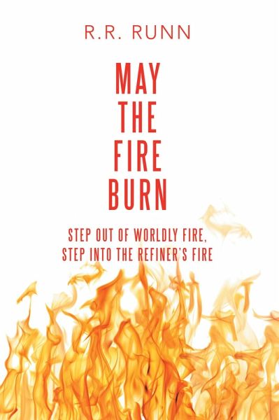 May the Fire Burn (eBook, ePUB)