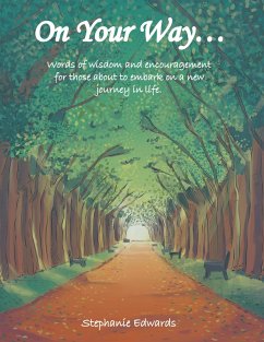 On Your Way... (eBook, ePUB) - Edwards, Stephanie