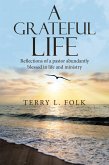 A Grateful Life (eBook, ePUB)