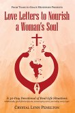 From Tears to Grace Ministries Presents Love Letters to Nourish a Woman's Soul (eBook, ePUB)