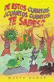 De Estos Cuentos ¿Cuántos Cuentos Te Sabes? (eBook, ePUB)