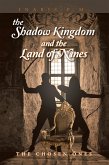 The Shadow Kingdom and the Land of Nines (eBook, ePUB)