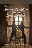 The Shadow Kingdom And the Land of Nines (eBook, ePUB)