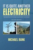 It Is Quite Another Electricity (eBook, ePUB)