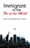 Immigrant to the Top of the World (eBook, ePUB)
