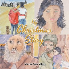 My Christmas Story (eBook, ePUB) - Miller, Murray Asaw