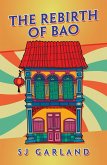 The Rebirth of Bao (eBook, ePUB)