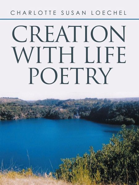 Creation with Life Poetry (eBook, ePUB) Creation with Life Poetry (eBook, ePUB)