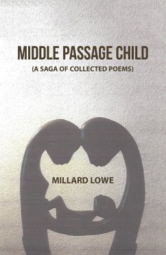 Middle Passage Child (eBook, ePUB) - Lowe, Millard