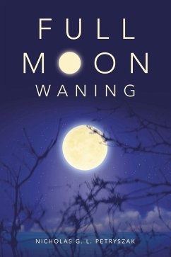 Full Moon Waning (eBook, ePUB)