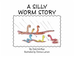 Cover A Silly Worm Story (eBook, ePUB)