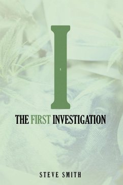 The First Investigation (eBook, ePUB) - Smith, Steve