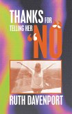 Thanks For Telling Her &quote;No&quote; (eBook, ePUB)