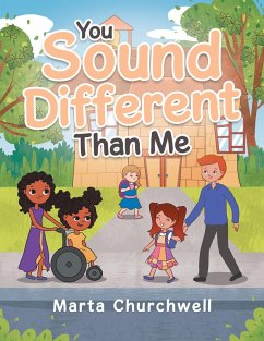 You Sound Different Than Me (eBook, ePUB) - Churchwell, Marta