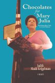Chocolates for Mary Julia (eBook, ePUB)