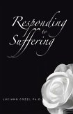 Responding to Suffering (eBook, ePUB)