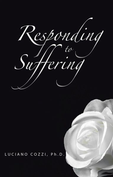 Responding to Suffering (eBook, ePUB) Responding to Suffering (eBook, ePUB)