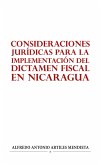 CONSIDERACIONES JURÍDICAS PARA LA IMPLEMENTACIÓN DEL DICTAMEN FISCAL EN NICARAGUA (eBook, ePUB)
