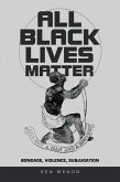 All Black Lives Matter (eBook, ePUB)