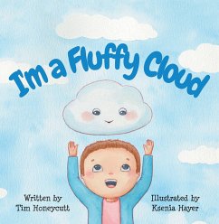 I'm a Fluffy Cloud (eBook, ePUB)