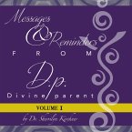 Messages & Reminders from D.P. - Divine Parent (eBook, ePUB)