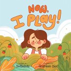 Now, I Play (eBook, ePUB)
