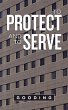 To Protect and to Serve (eBook, ePUB) - Bild 1