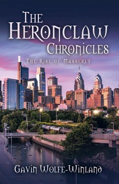 The Heronclaw Chronicles (eBook, ePUB) - Wolfe-Winland, Gavin