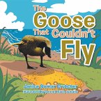 The Goose That Couldn't Fly (eBook, ePUB)
