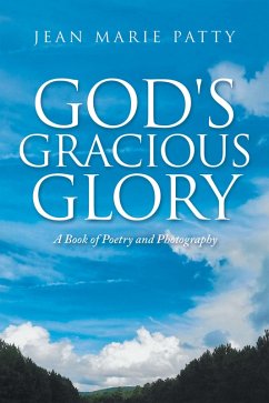 God's Gracious Glory (eBook, ePUB)