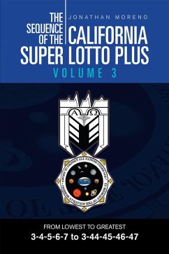 The Sequence of the California Super Lotto Plus Volume 3 (eBook, ePUB) - Moreno, Jonathan