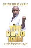The Dojo Kun (eBook, ePUB)