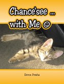 Chance'See ... with Me (eBook, ePUB)